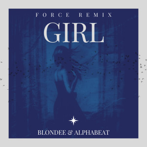 Alphabeat的專輯Girl (Force Remix)