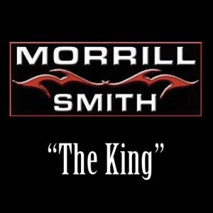 收聽Morrill Smith的The King歌詞歌曲