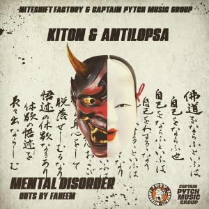 Kiton的專輯MENTAL DISORDER (feat. Antilopsa, Faheem & Niteshift Factory)