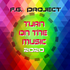 Album Turn on the Music 2020 from 