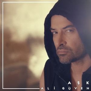 Listen to Aşk song with lyrics from Ali Güven