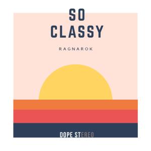 Album So Classy from Ragnarok
