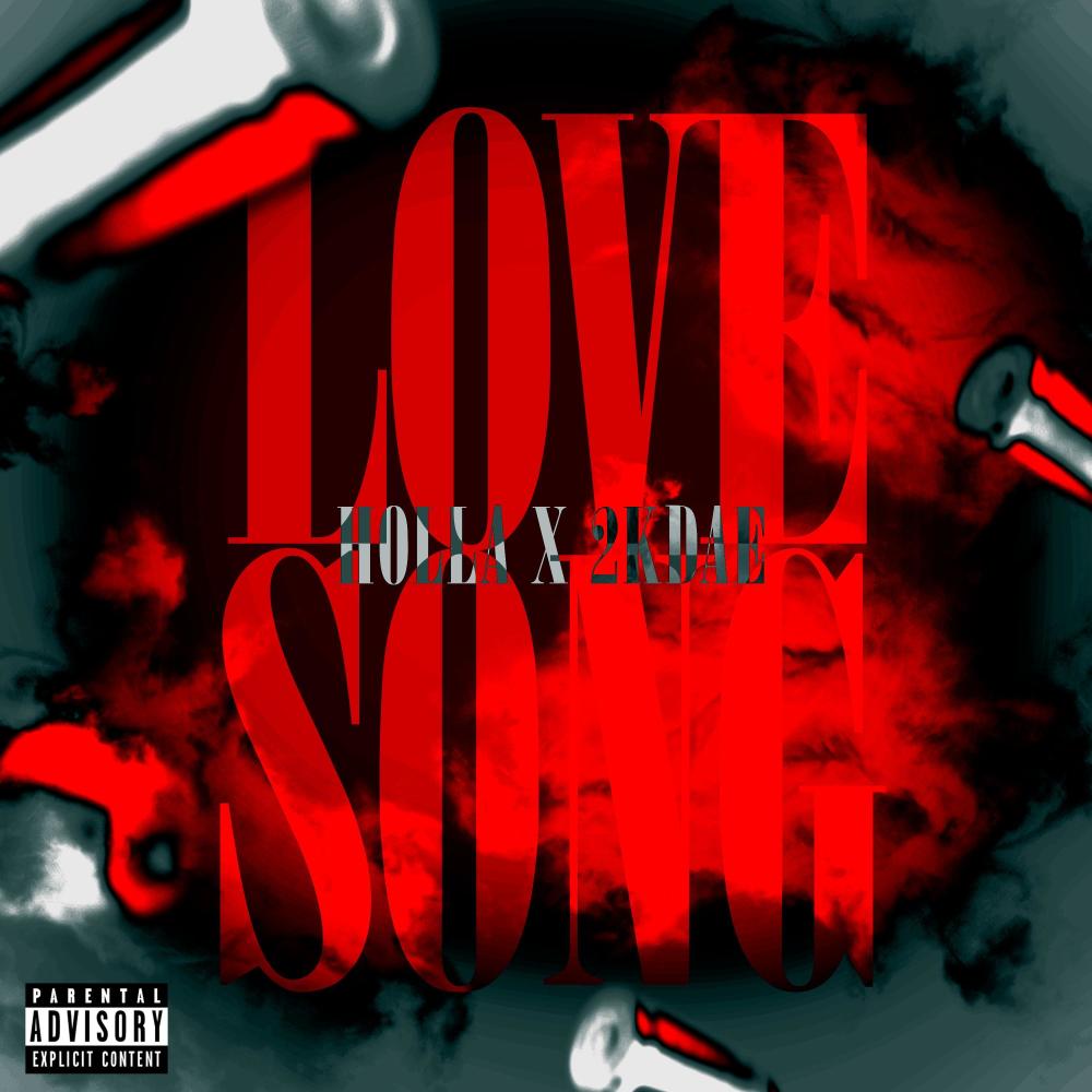 Love Song (feat. 2kDae) (Explicit)