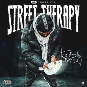 Toohda Band$的專輯Street Therapy (Explicit)