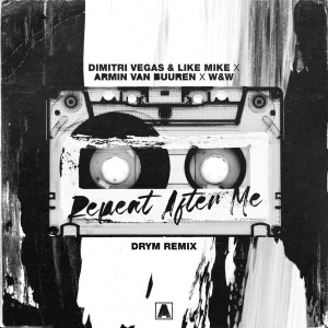 Album Repeat After Me (DRYM Remix) from DRYM