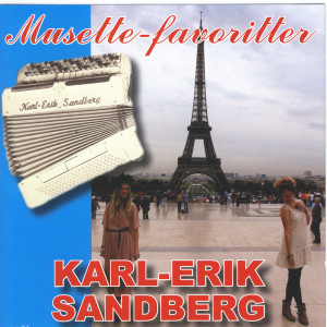 收聽Karl-Erik Sandberg的Vi Möttes Ju I Paris (Nous Nous Sommes Rencontré À Paris) Vals歌詞歌曲