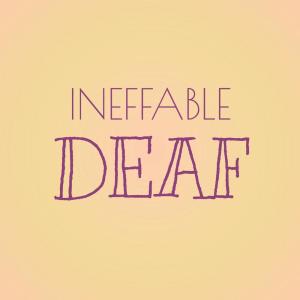 收聽Reymer Medo的Ineffable Deaf歌詞歌曲