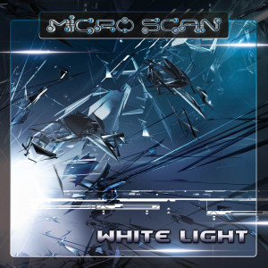 Micro Scan的專輯White Light