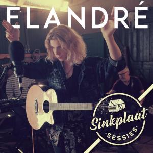 Elandré的專輯Sinkplaat Sessies (Lewendige Opname)