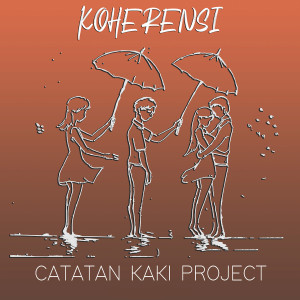 Dengarkan Mendadak Menolak lagu dari Catatan Kaki Project dengan lirik