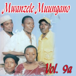 ดาวน์โหลดและฟังเพลง Mwanzele Muungano Vol. 9a, Pt. 1 พร้อมเนื้อเพลงจาก Mwanzele Muungano