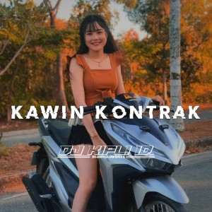 Album Kawin Kontrak from DJ Kipli Id