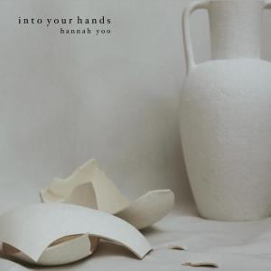 Hannah Yoo的專輯Into Your Hands