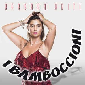 อัลบัม I bamboccioni ศิลปิน Barbara Abiti