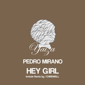 Album Hey Girl from Pedro Mirano