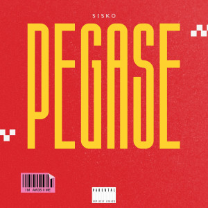 Listen to PEGASE (Explicit) song with lyrics from Sisko