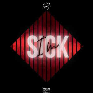 Album I'm Sick (Explicit) from SY