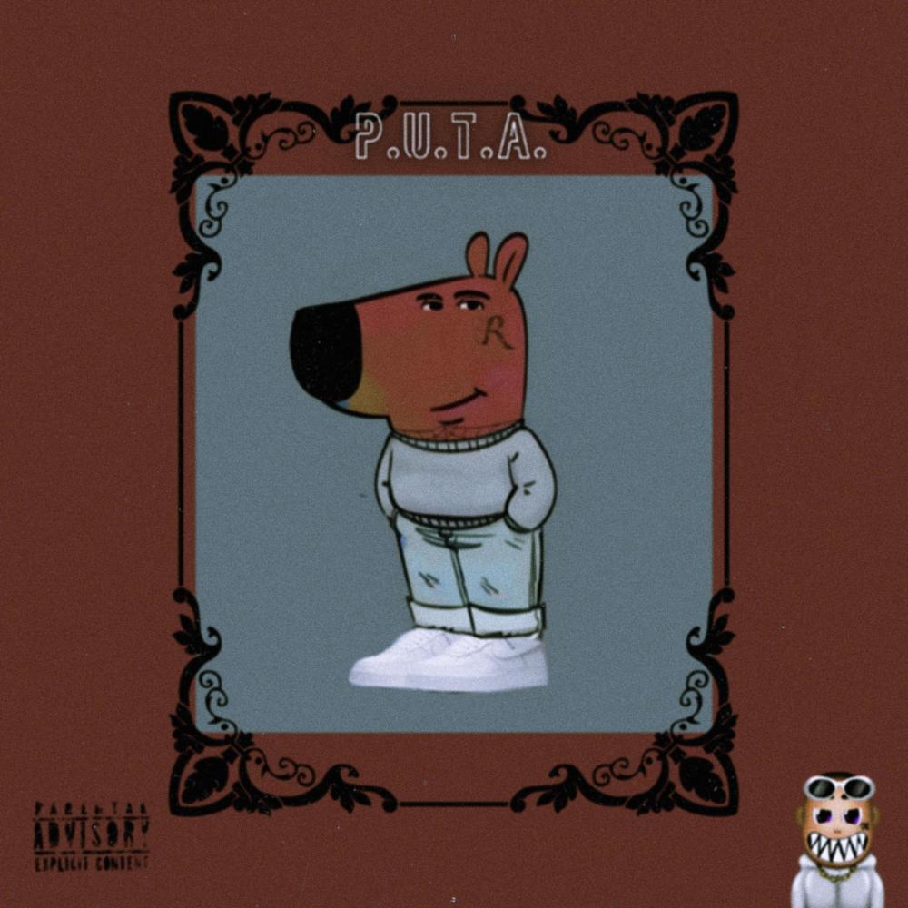 P.U.T.A. (Explicit)