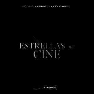 ดาวน์โหลดและฟังเพลง Estrellas Del Cine (feat. Sheco Salazar, Brianna Archuleta & Abner Gutierrez) พร้อมเนื้อเพลงจาก Armando Hernandez