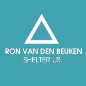 ดาวน์โหลดและฟังเพลง Shelter Us (Steve Nyman & CEA Remix) พร้อมเนื้อเพลงจาก Ron van den Beuken