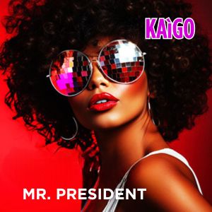 Kaigo的專輯Mr. President