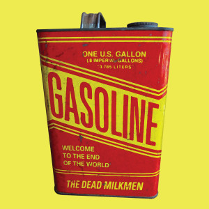 Album Welcome to the End of the World (Explicit) oleh The Dead Milkmen