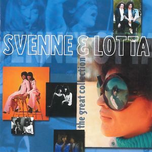 อัลบัม The Great Collection ศิลปิน Svenne & Lotta