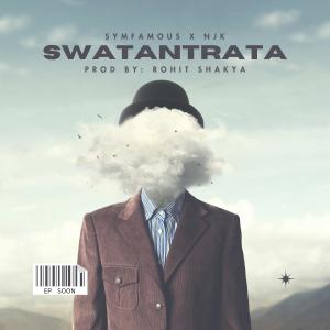 Symfamous的專輯Swatantrata (feat. Neetesh Jung Kunwar)