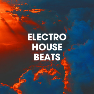 Compilation Electro-House的專輯Electro House Beats