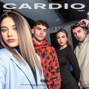 收聽Drama的Cardio (feat. Mawy) (Explicit)歌詞歌曲
