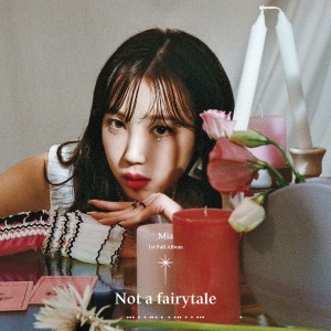 Not a Fairytale (Explicit) dari Mia