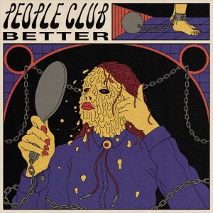 收聽People Club的Better歌詞歌曲
