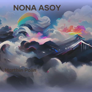 อัลบัม Nona Asoy ศิลปิน MARTHIN POLIN