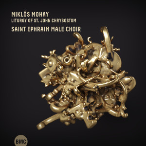 Album Liturgy of St John Chrysostom from Saint Ephraim Male Choir