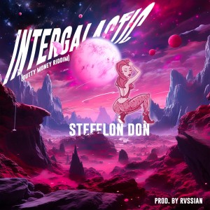 Stefflon Don的專輯Intergalactic (Explicit)