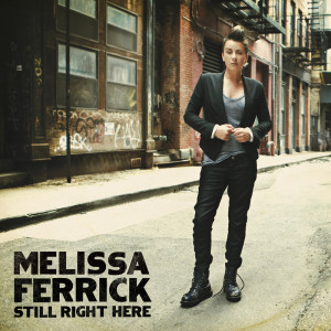 Album Still Right Here from Melissa Ferrick