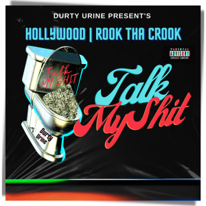 Album Talk My Shit (Explicit) from Hollywood