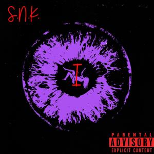 收聽S.N.K.的i (Explicit)歌詞歌曲