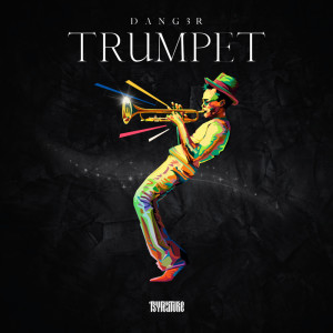 Album Trumpet from Dang3r