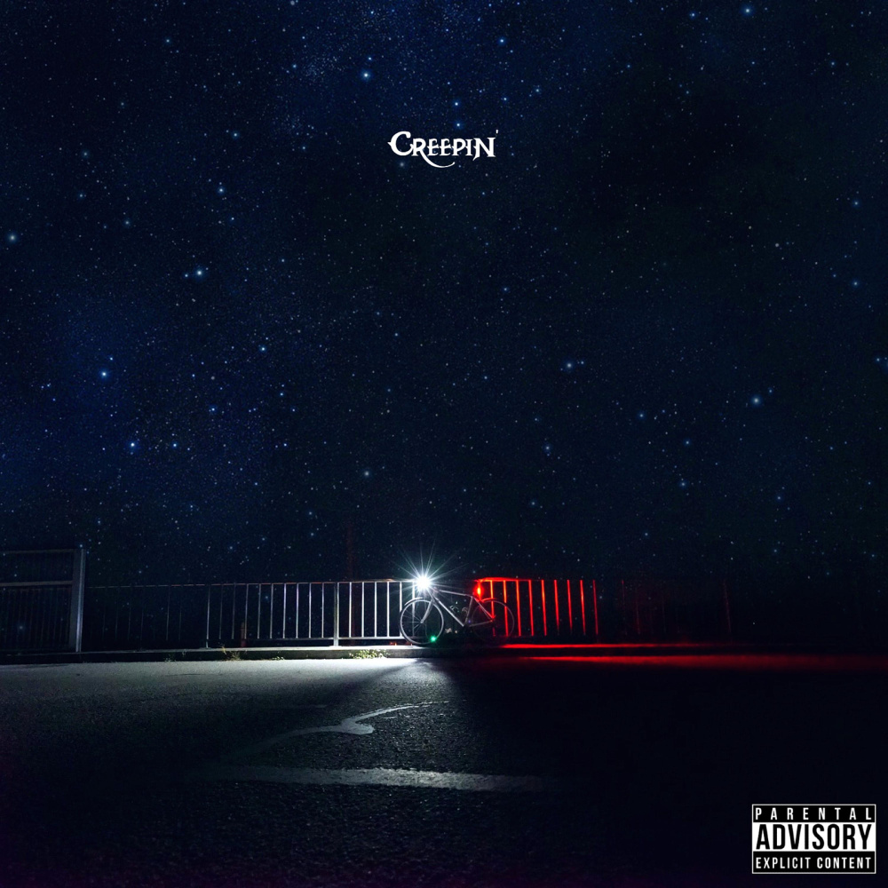 Creepin' (Explicit)