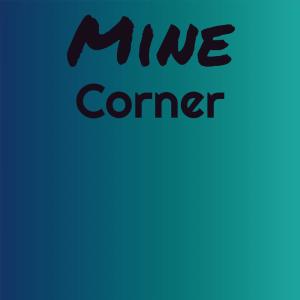 Listen to Mine Corner song with lyrics from Daing Hanae