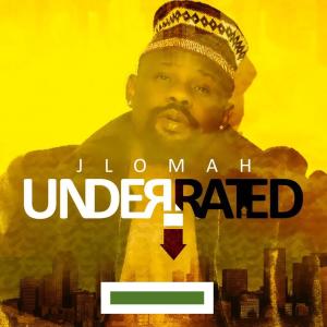 Album Underrated from Jlomah