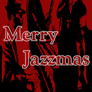 Dinner Jazz的專輯Merry Jazzmas
