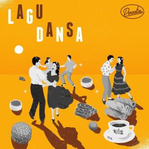 Listen to Lagu Dansa song with lyrics from Deredia