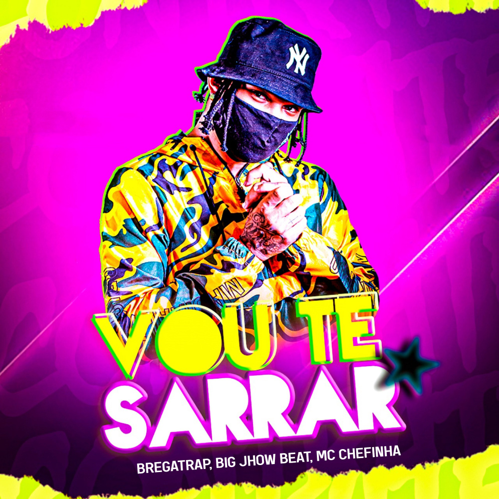 Vou Te Sarrar (Explicit)