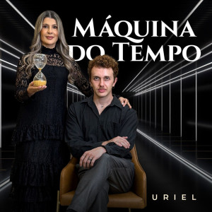 Uriel的專輯Máquina do Tempo