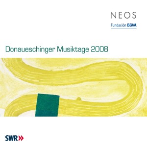 อัลบัม Donaueschinger Musiktage 2008 ศิลปิน Sylvain Cambreling