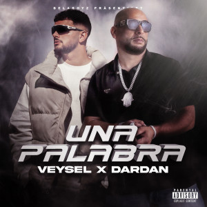 อัลบัม UNA PALABRA (Explicit) ศิลปิน DARDAN