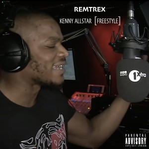 Kenny Allstar (Freestyle) (Explicit) dari Remtrex