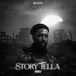 Album Story Tella, Pt. 1 (Explicit) from Slay ruff n tuff